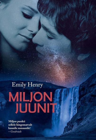 Emily Henry, «Miljon Juunit».