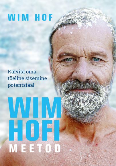 Wim Hof, «Wim Hofi meetod».