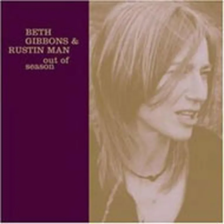 Beth Gibbons & Rustin’ Man "Out Of Season" 