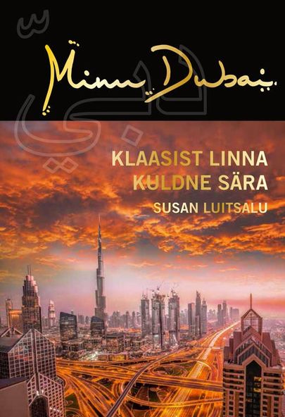 Susan Luisalu «Minu Dubai».