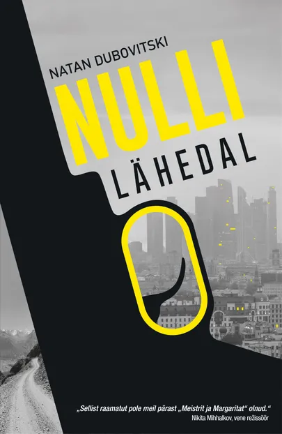 «Nulli lähedal» Natan Dubovitski