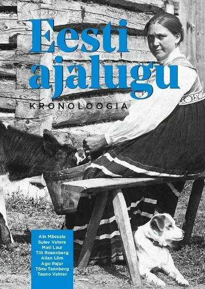 «Eesti ajalugu. Kronoloogia».