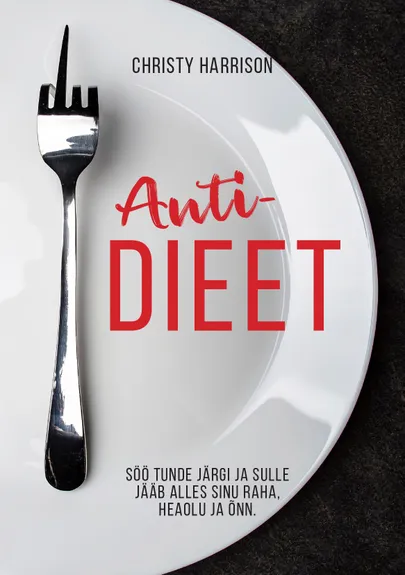 Christy Harrison, «Antidieet».
