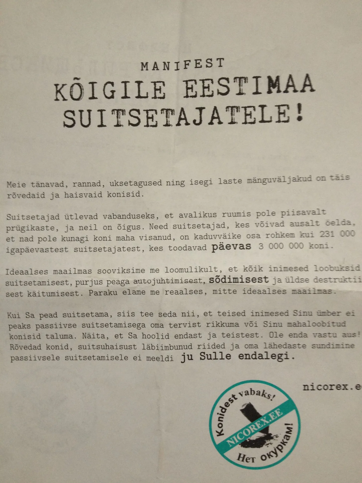 Nicorexi kiri tallinlastele.