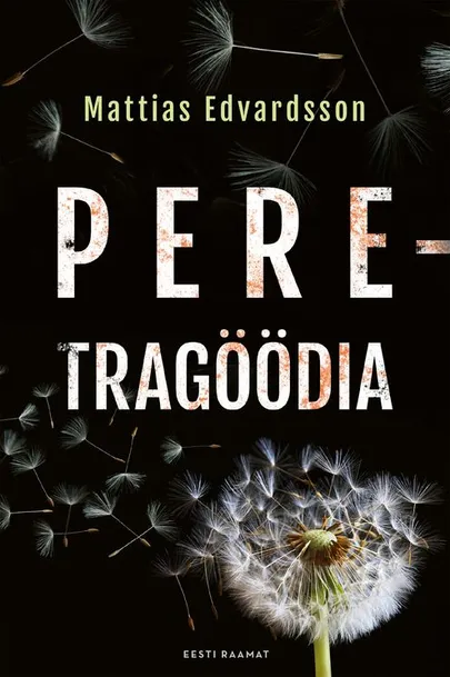 Mattias Edvardsson, «Peretragöödia».