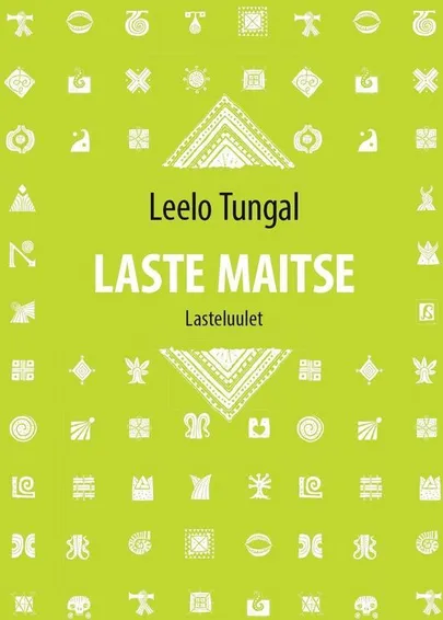 Leelo Tungal, «Laste maitse».