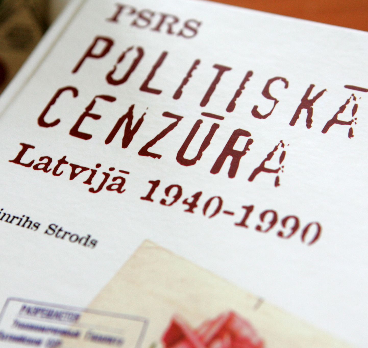 Grāmata "PSRS politiskā cenzūra Latvijā 1940-1990"