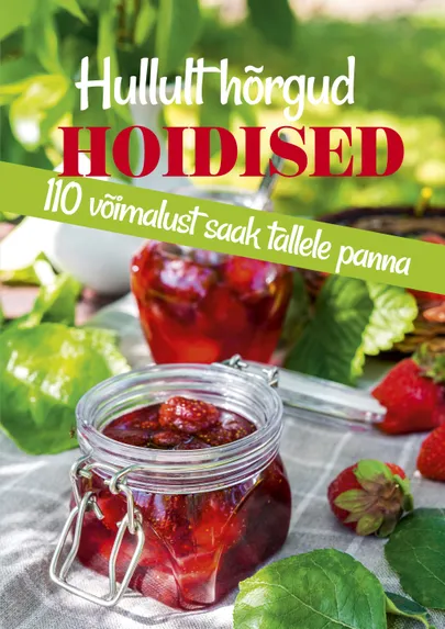 «Hullult hõrgud hoidised», Margit Aedla.