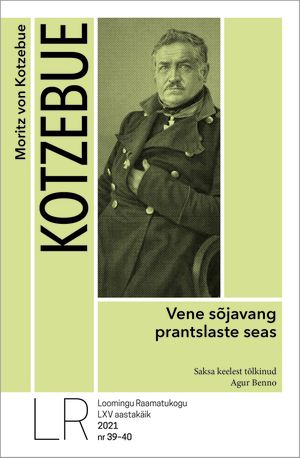 Moritz von Kotzebue, «Vene sõjavang prantslaste seas».
