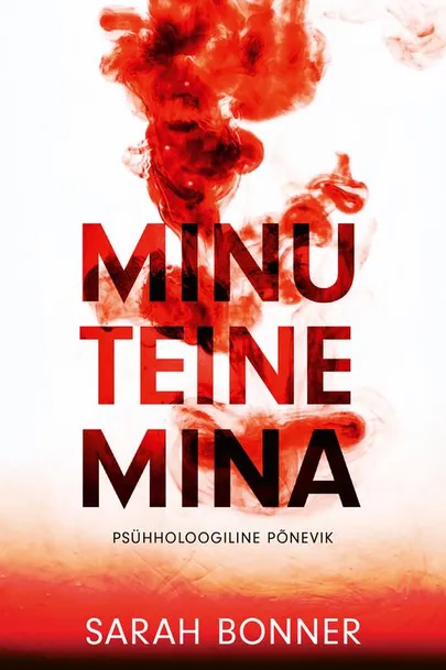 Sarah Bonner «Minu teine mina»