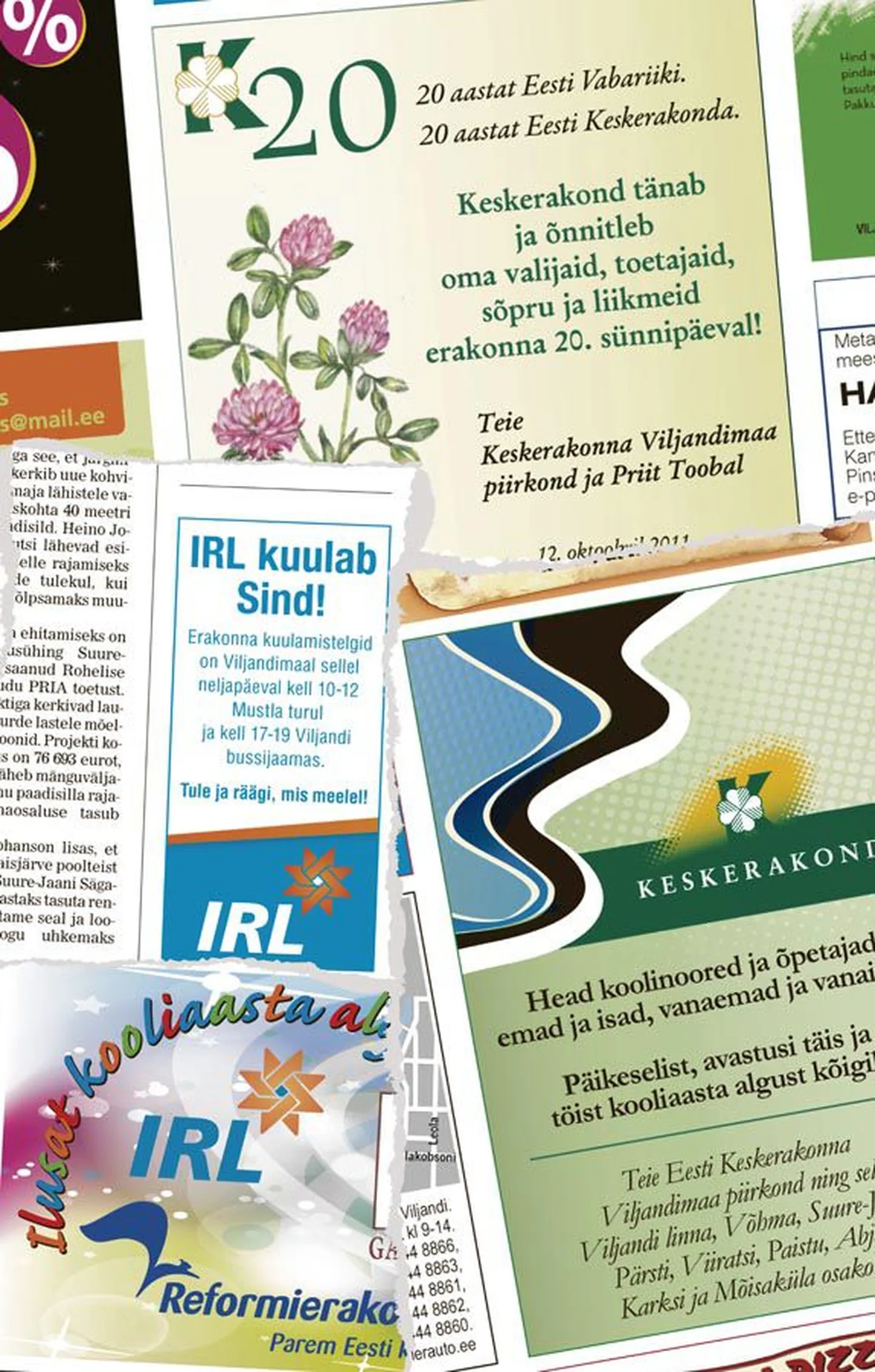 Ehkki IRL ja Keskerakond avaldasid «Sakalas» ja «Pärnu Postimehes» mitu reklaami, milles riigikogu liikme tööd sõnagagi ei mainitud, lasid nad selle kinni maksta riigikogu liikme kuluhüvitistest. Kooliaasta alguse puhul samuti õnnitluse tellinud Reformierakond tasus selle eest ise.