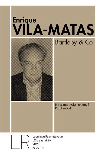 Enrique Vila-Matas, «Bartleby & Co».