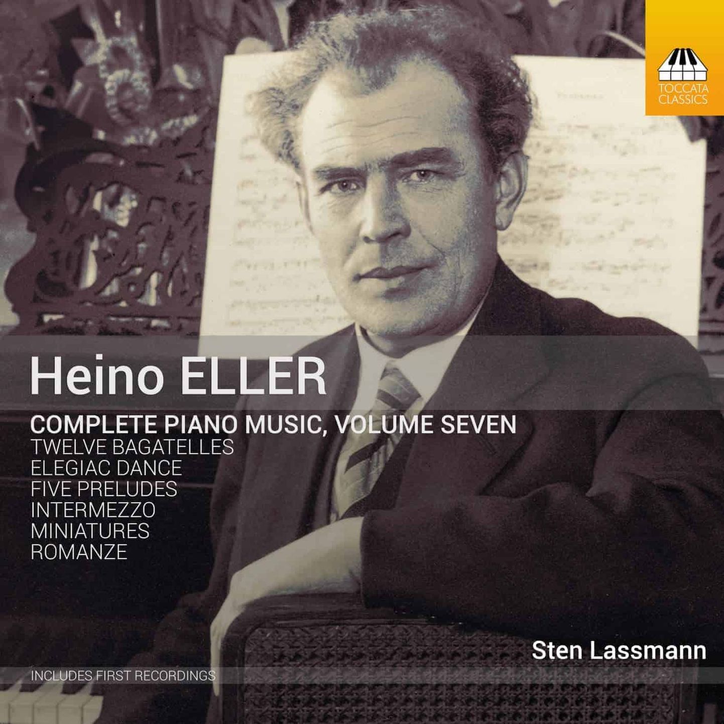 Heino Eller. Complete Piano Music. Volume Seven.