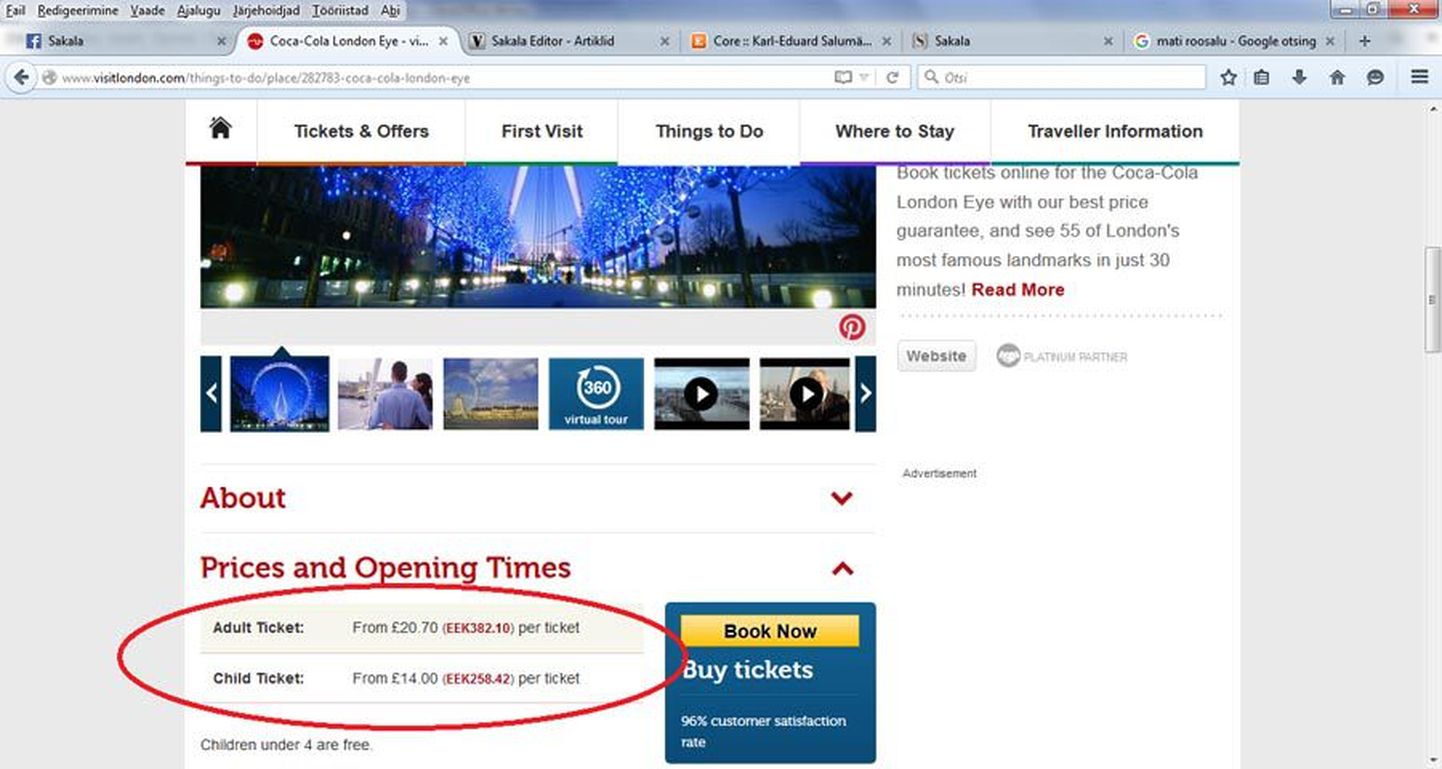 Hinnad automaatselt kohalikku vääringusse ümber arvutav turismiportaal visitlondon.com räägib eestlastega endiselt kroonide keeles.