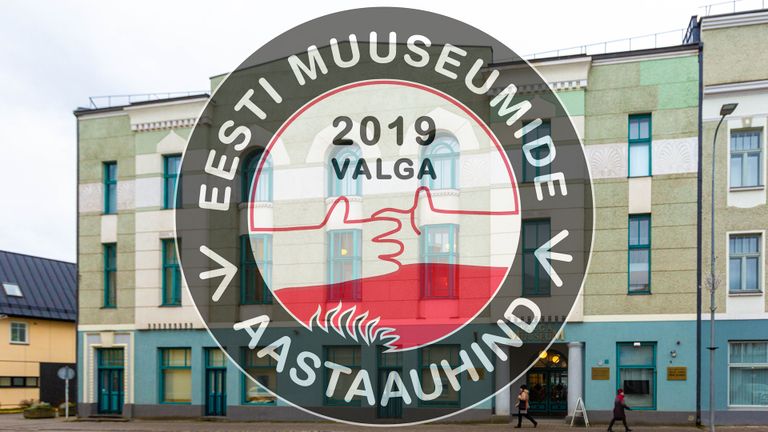 Eesti muuseumide aastakonverents 2019 Valga Kultuurimajas 24. jaanuaril 2020