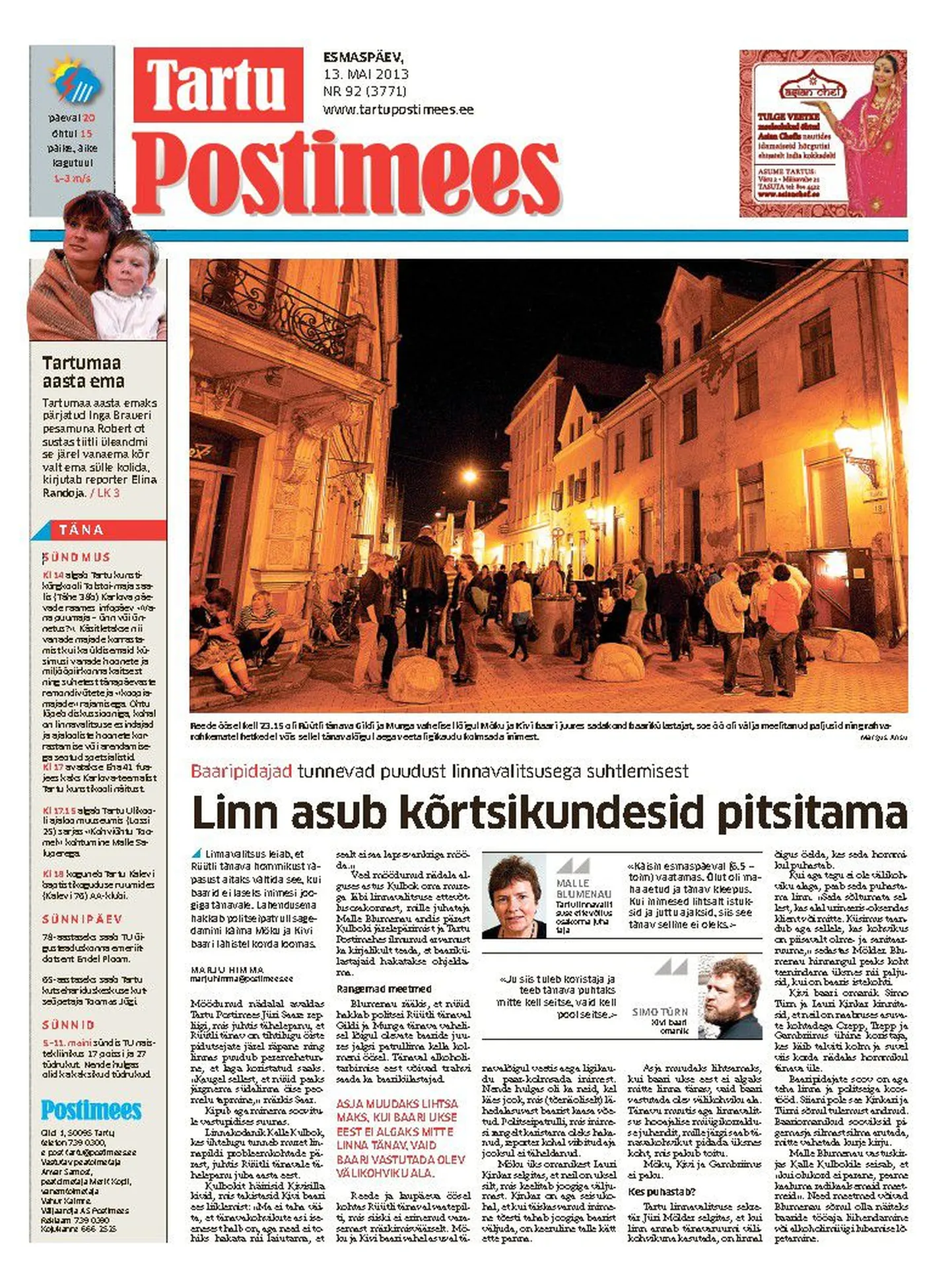 Tartu Postimees kirjutas väli­kohvikute survestamisest 13. mail.