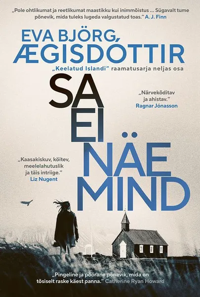 Eva Björg Ægisdóttiri, «Sa ei näe mind».