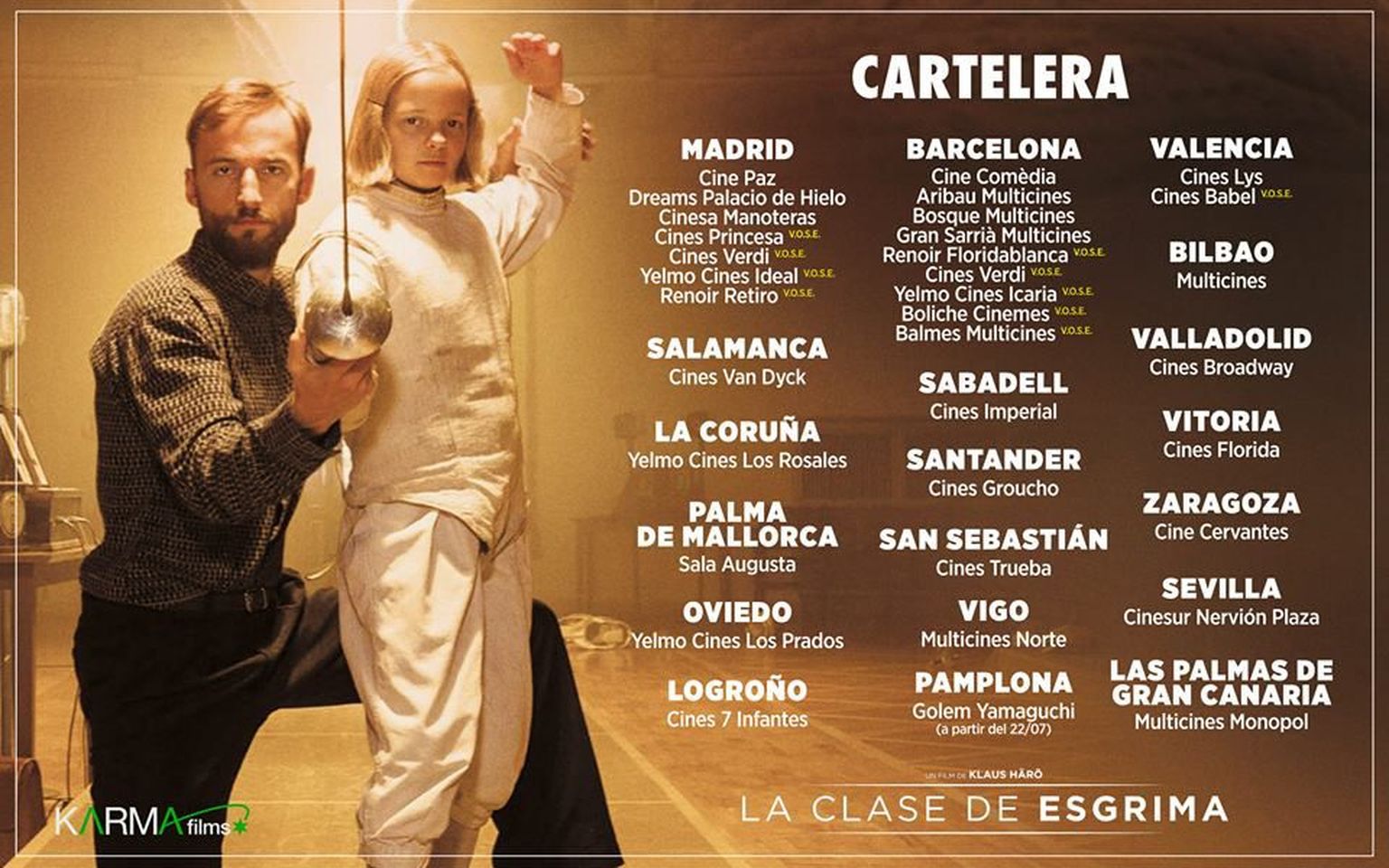 «Vehkleja» hispaaniakeelne plakat, mis näitab, kus seda filmi näidatakse.