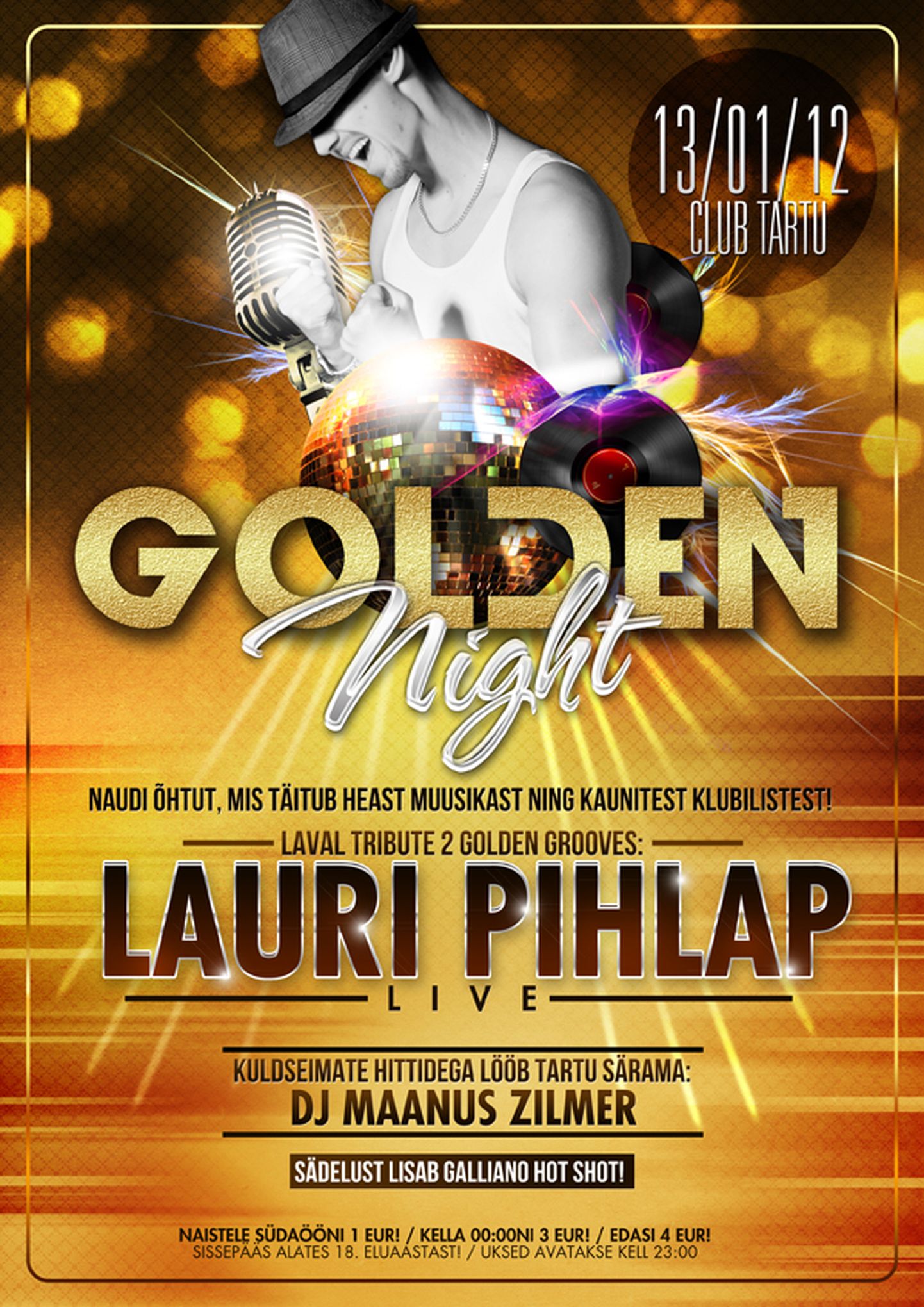 Golden Night ja Lauri Pihlap sel reedel Club Tartus!