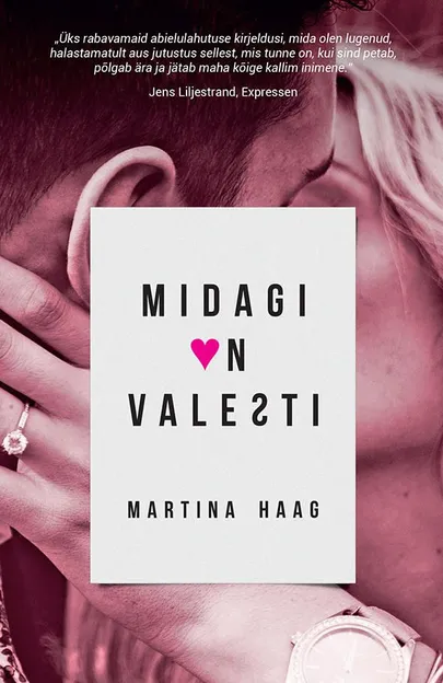 Martina Haag «Midagi on valesti»