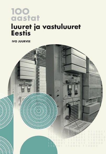 Иво Юурвеэ, «100 лет разведки и контрразведки в Эстонии».