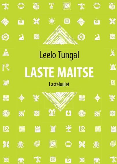 Leelo Tungal, «Laste maitse».