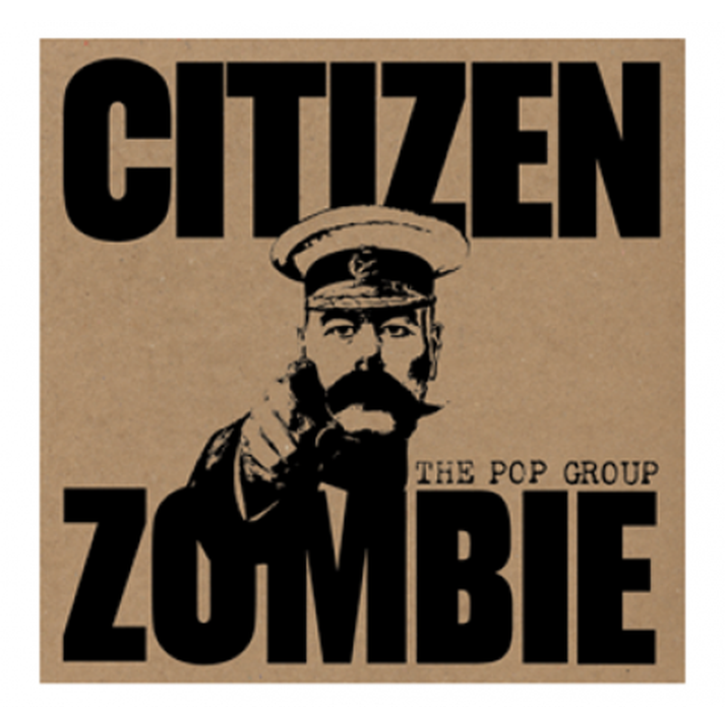 The Pop Group- Citizen Zombie