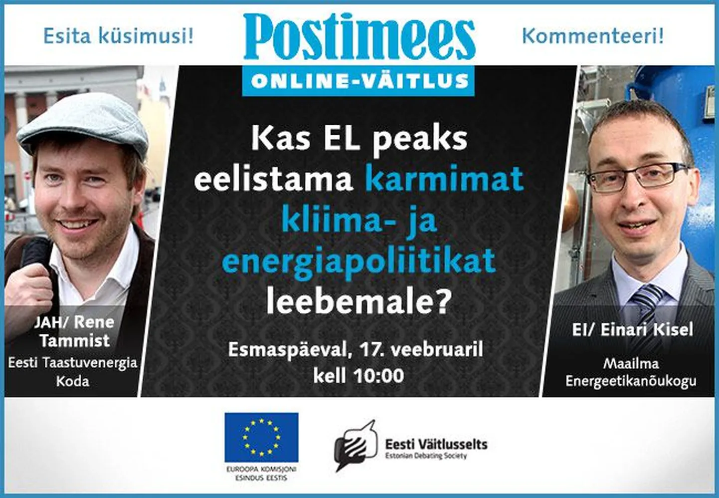 Online väitlus. Kas EL peaks eelistama karmimat kliima- ja energiapoliitikat leebemale?