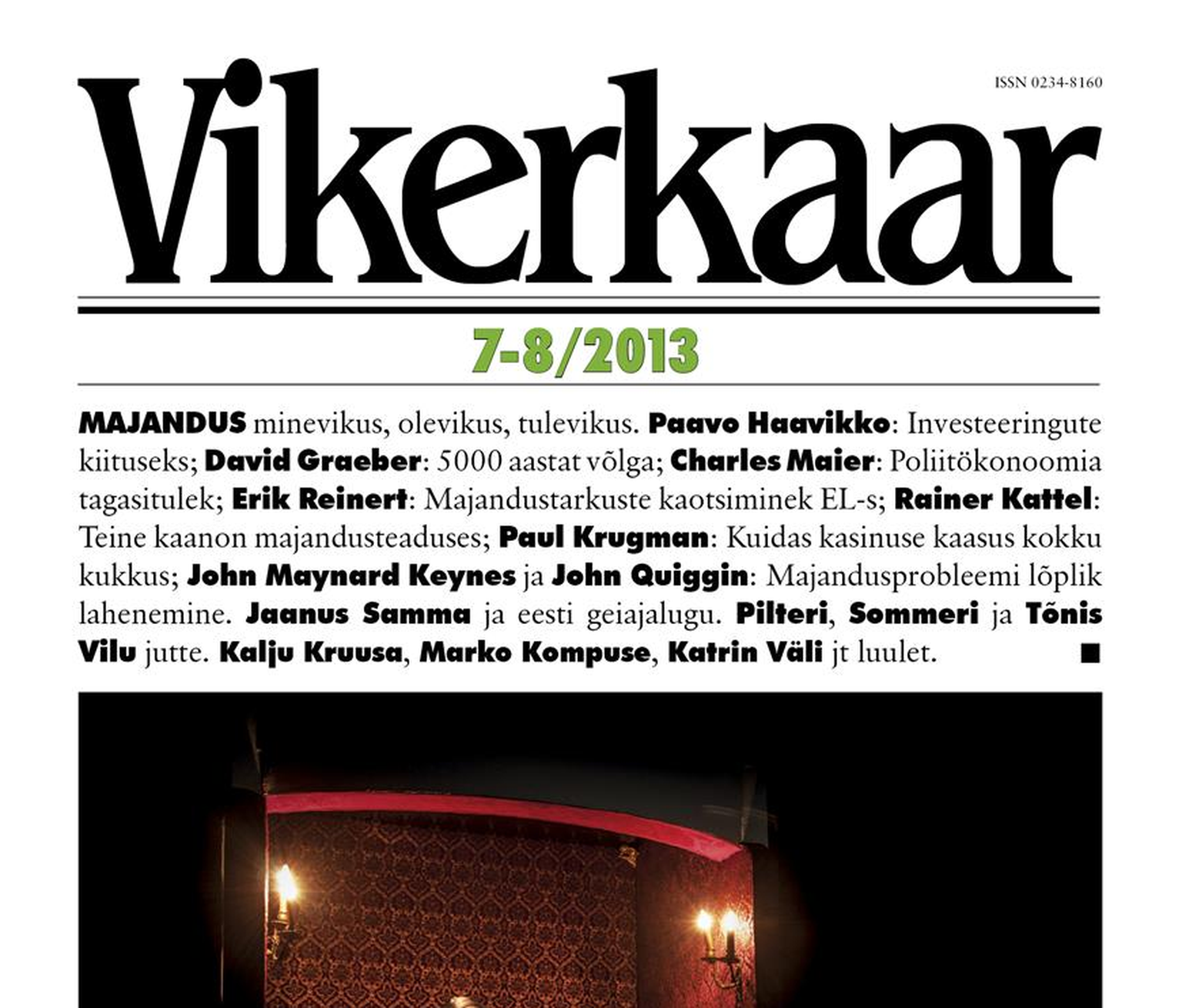 Fragment ajakirja Vikerkaar majandusteemalise erinumbri (7–8/2013) esikaanest.