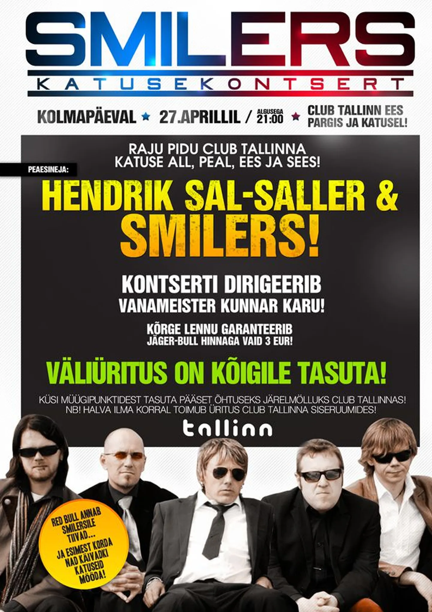 Smilers lendab Tartusse katusele rokkima!