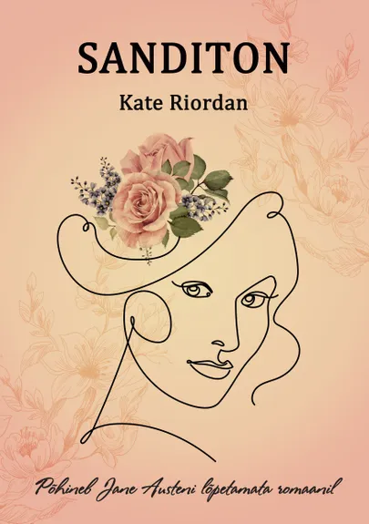 Kate Riordan, «Sanditon».