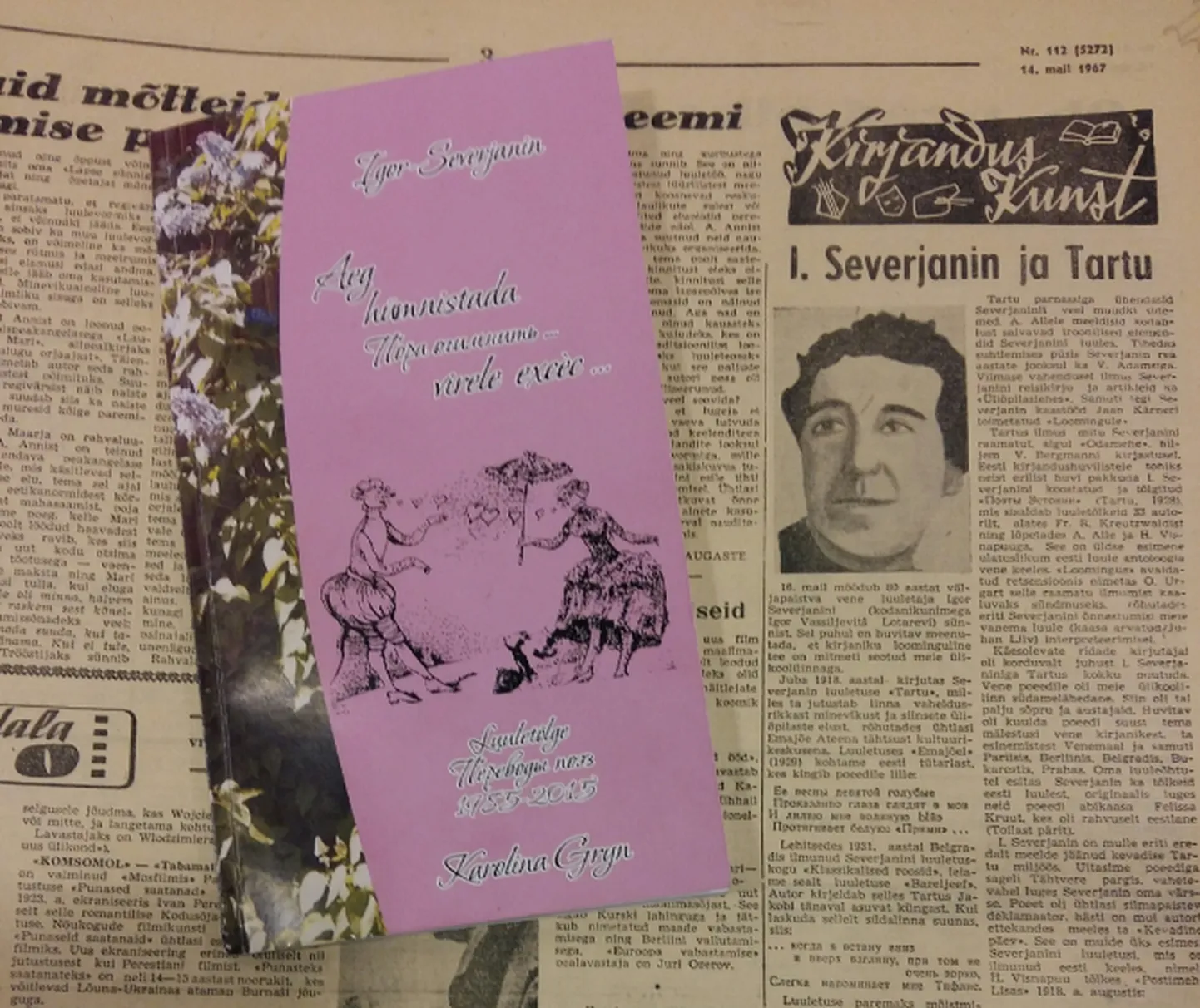 Igor-Severjanini poeeside kogu «Aeg hümnistada. Пора огимнить … virele excèc … » (2016) ja artikkel Edasis 14. mail 1967.