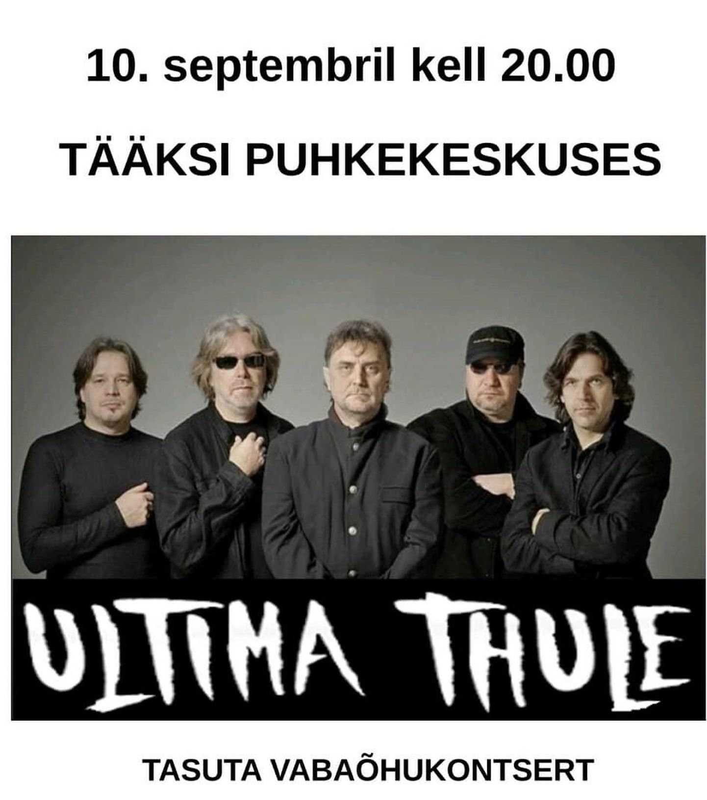 Ultima Thule esineb Tääksis.