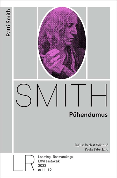 Patti Smith «Pühendumus»