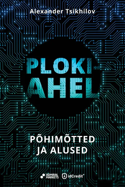 Alexander Tsikhilov, «Plokiahel. Põhimõtted ja alused».