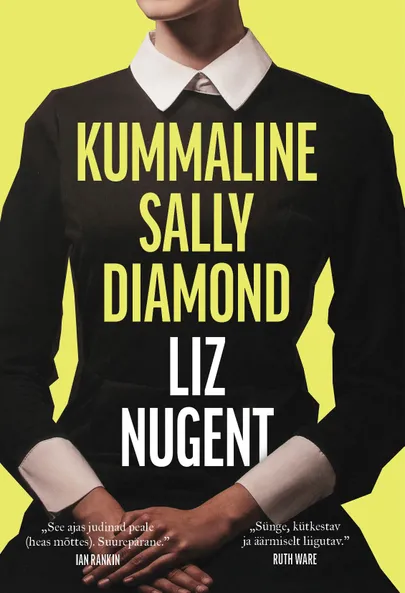 Liz Nugent, «Kummaline Sally Diamond».