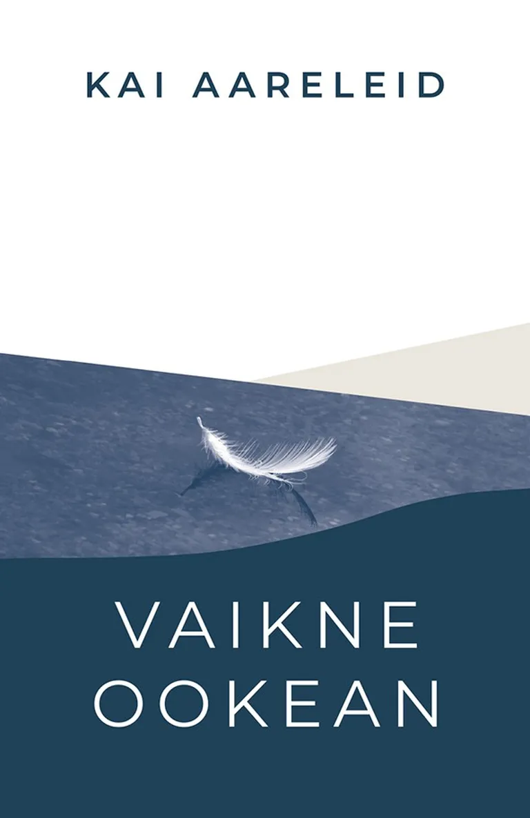 Kai Aareleid, «Vaikne ookean».