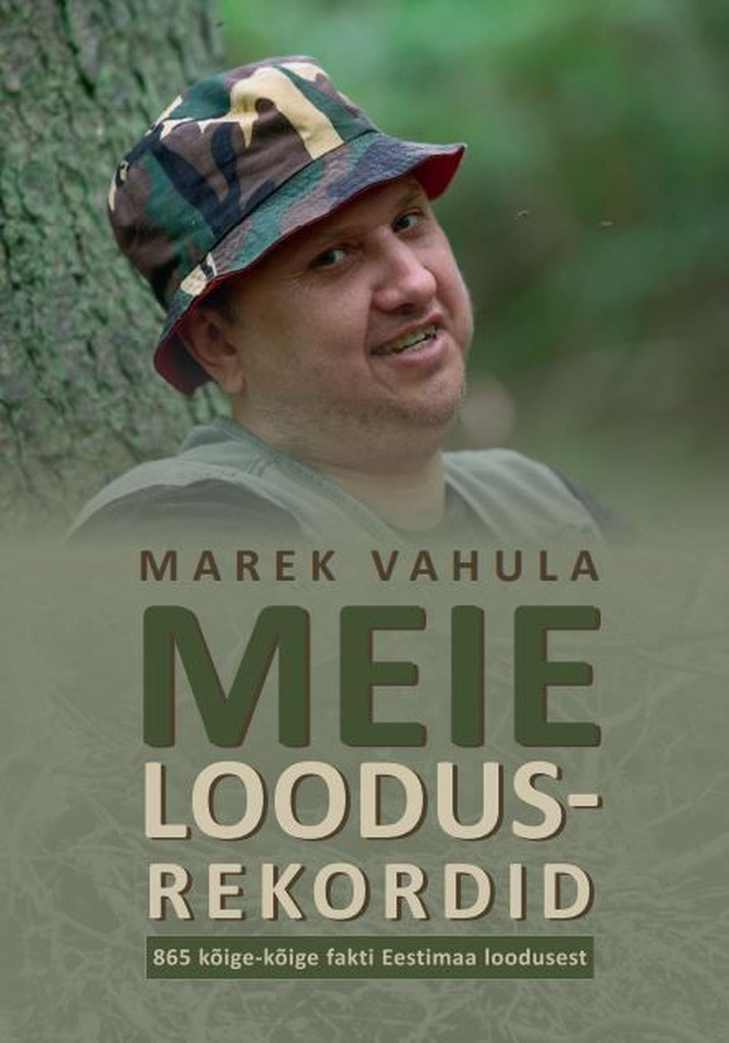 Marek Vahula, «Meie Loodusrekordid».