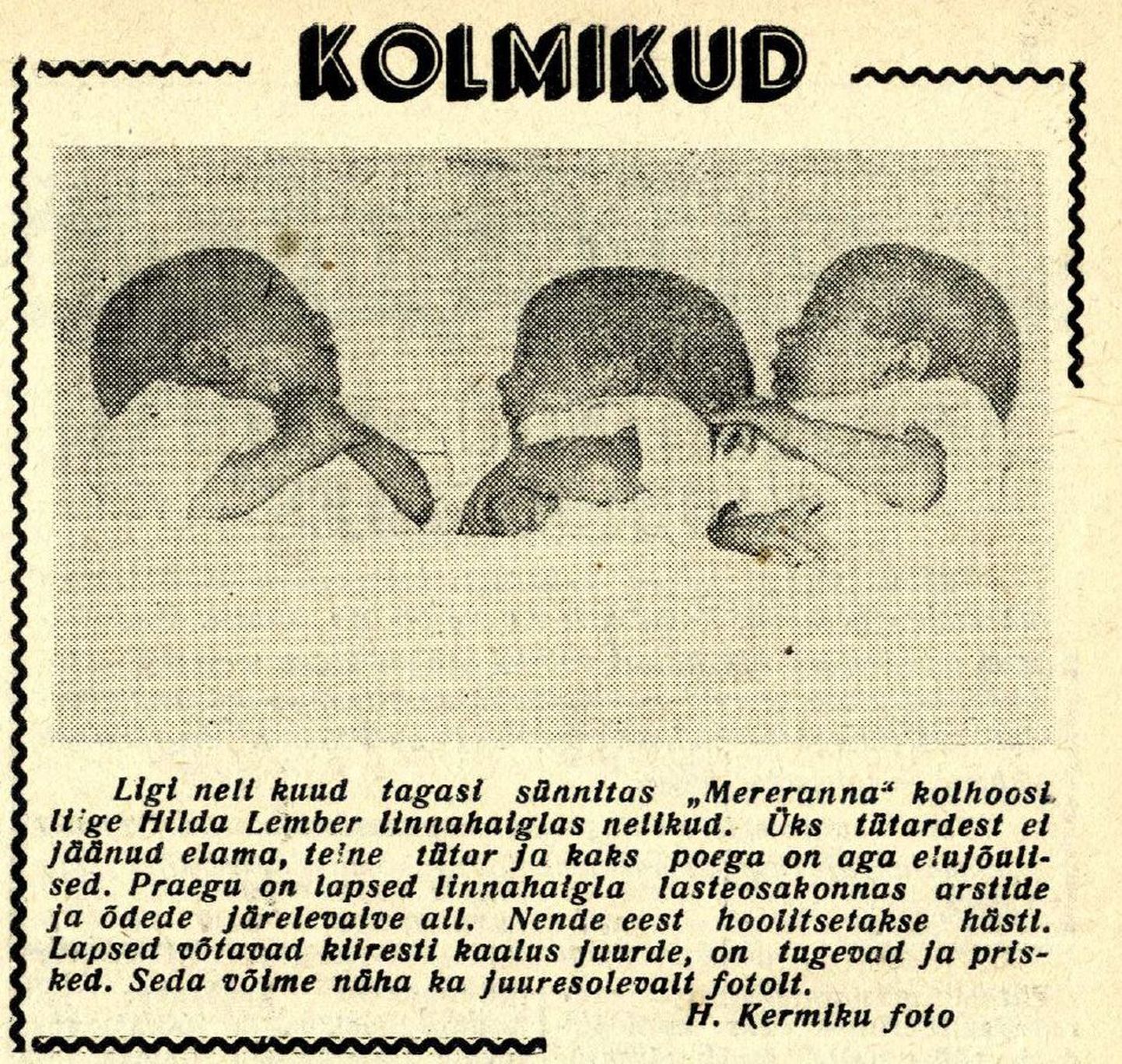 Фотография оставшейся в живых тройни на странице газеты «Kommunismi Ehitaja».