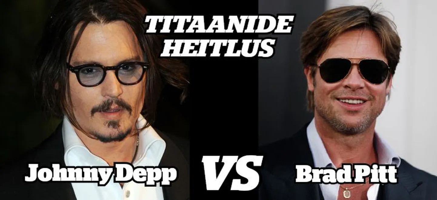 Johhny Depp ja Brad Pitt Titaanide heitluses.