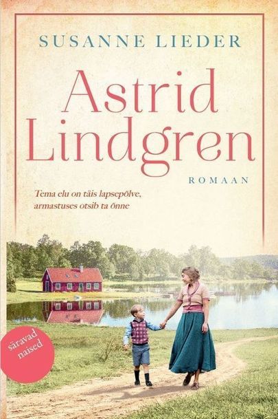 Susanne Lieder, «Astrid Lindgren».